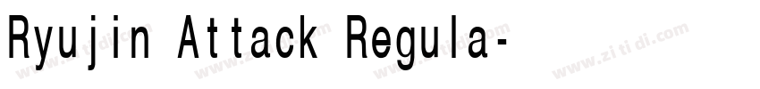 Ryujin Attack Regula字体转换